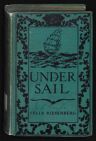 Cover of Under sail: a boy's voyage around Cape Horn